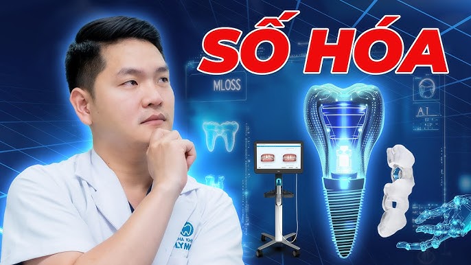 Số hóa toàn diện quy trình cấy ghép Implant mang lại nhiều lợi ích cho bệnh nhân mất răng